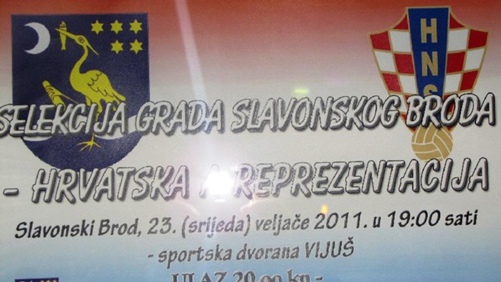 Plakat za utakmicu: Selekcija Slav.Broda - Hrvatska A reprezentacija